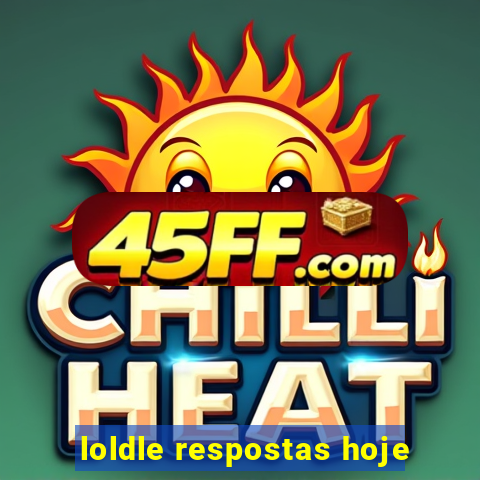 loldle respostas hoje